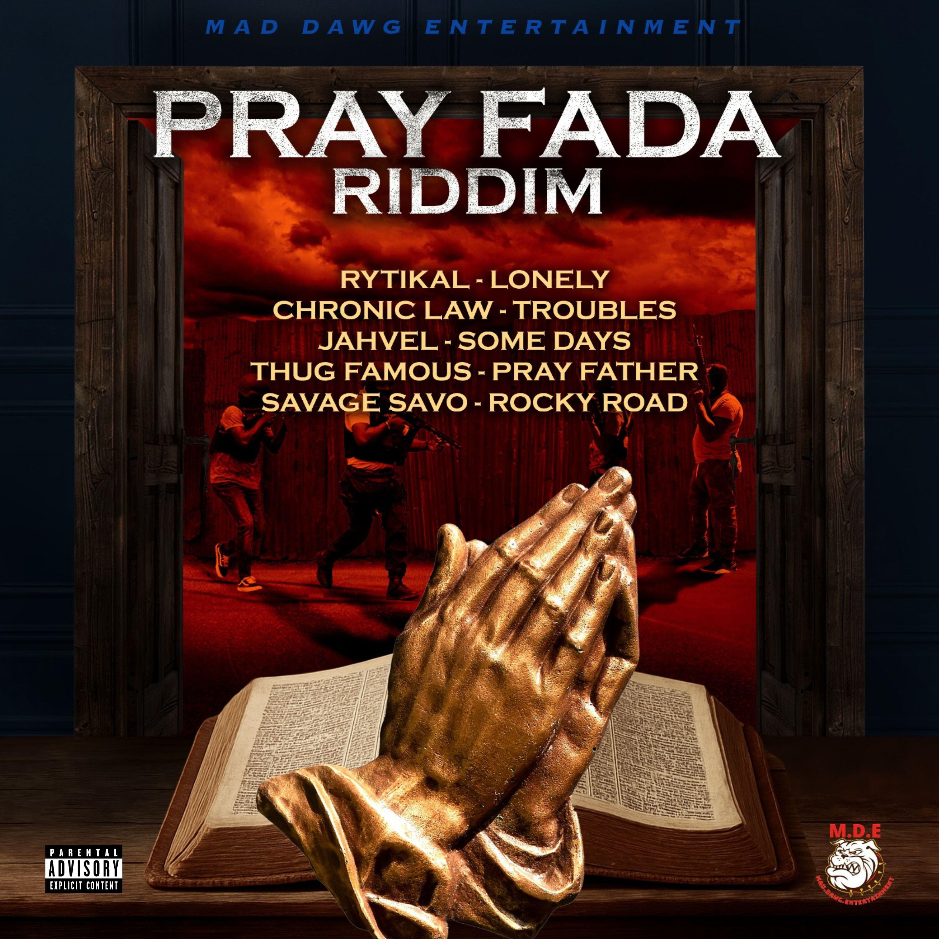 Релиз Pray Fada Riddim