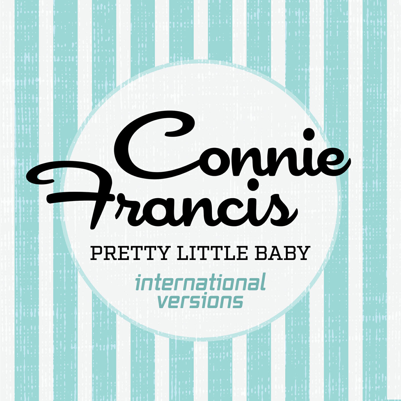 Релиз Pretty Little Baby (International Versions)