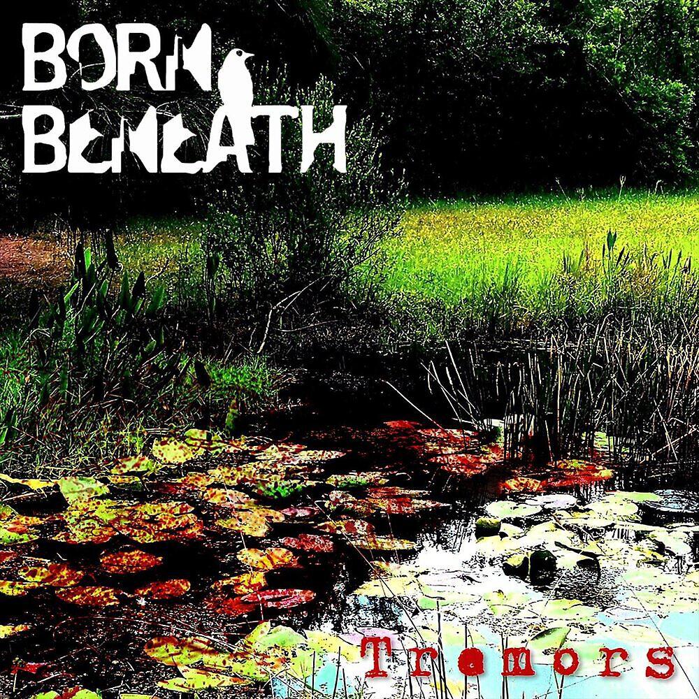 Born Beneath