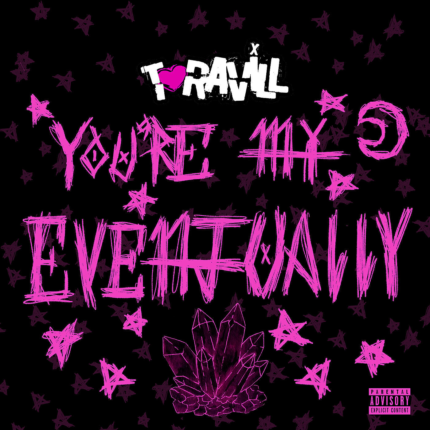 Релиз You’re My Eventually