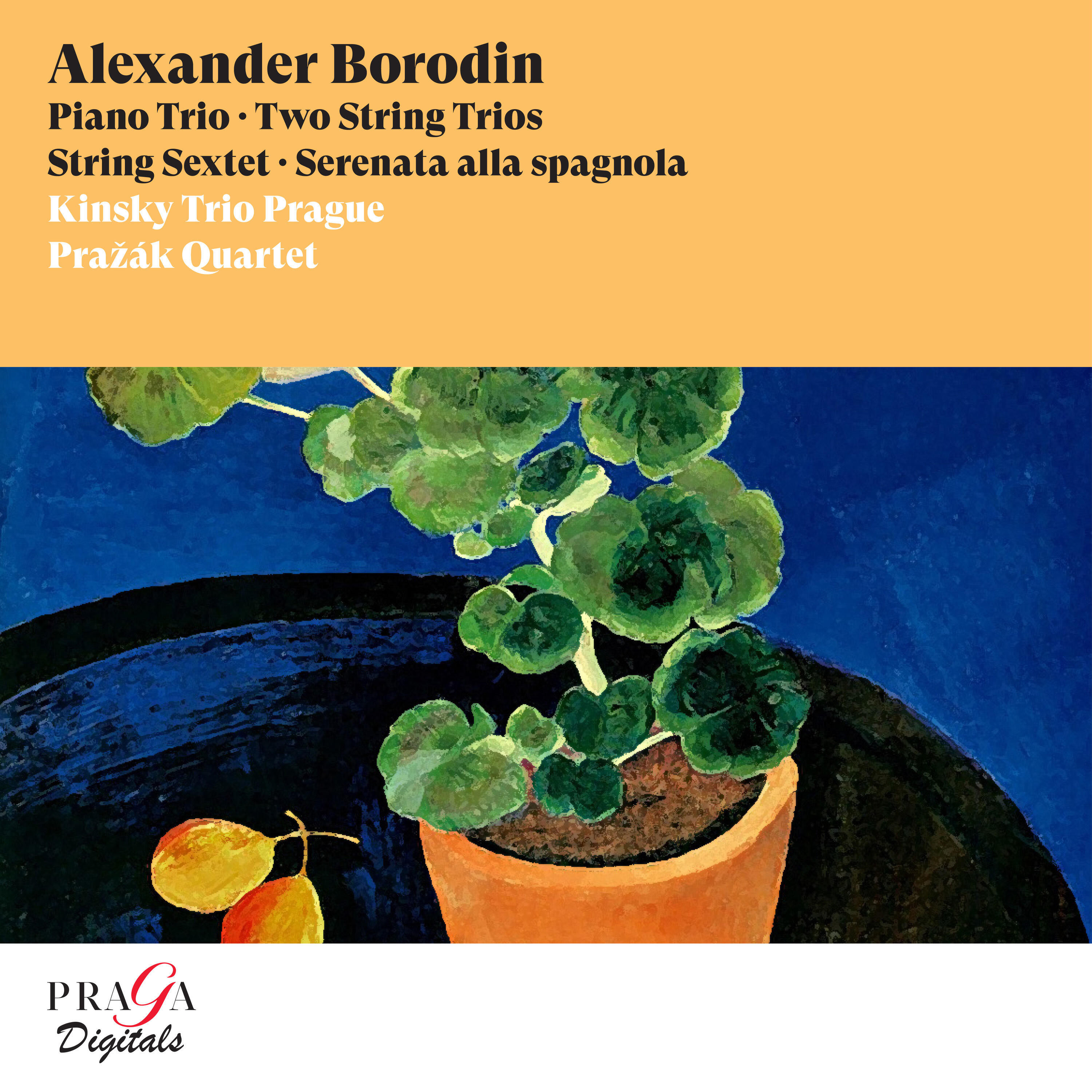Релиз Alexander Borodin: Piano Trio, String Sextet, Two String Trios, Serenata alla spagnola