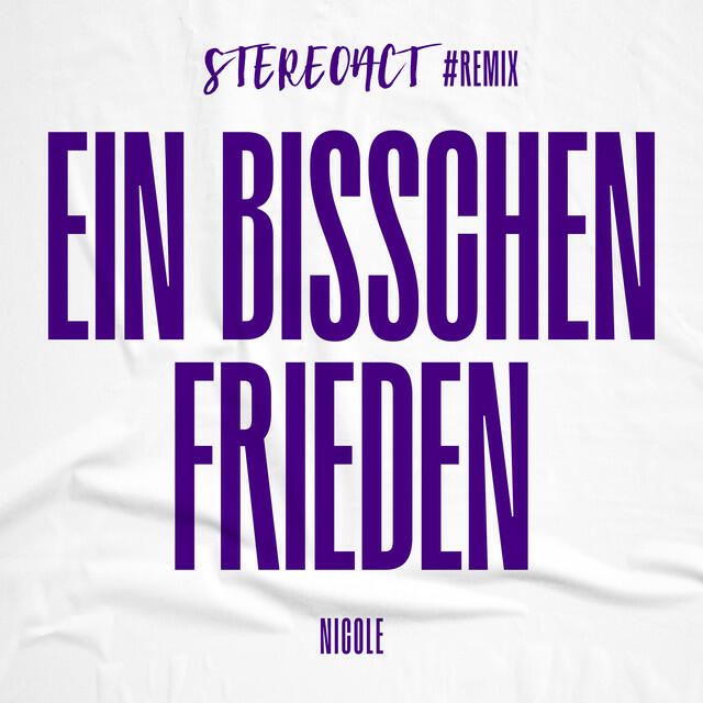 Релиз Ein bisschen Frieden (Stereoact #Remix)