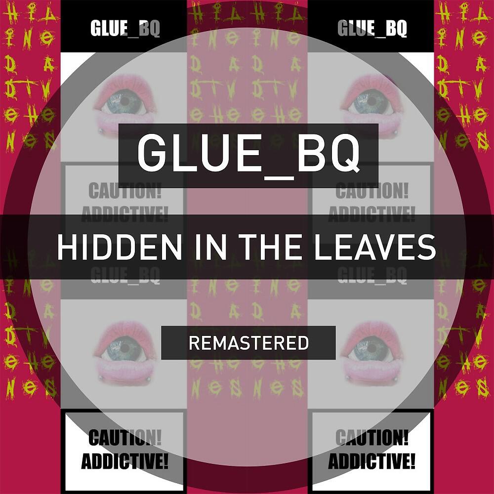 Релиз Hidden in the Leaves