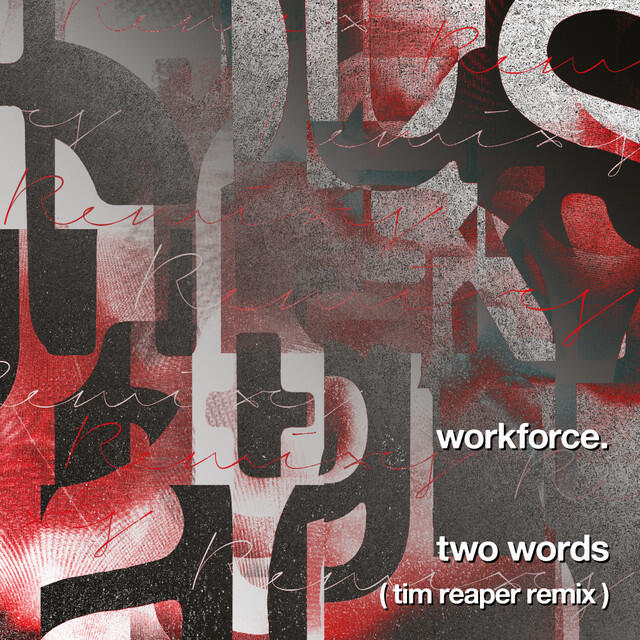 Релиз Two Words (Tim Reaper Remix)
