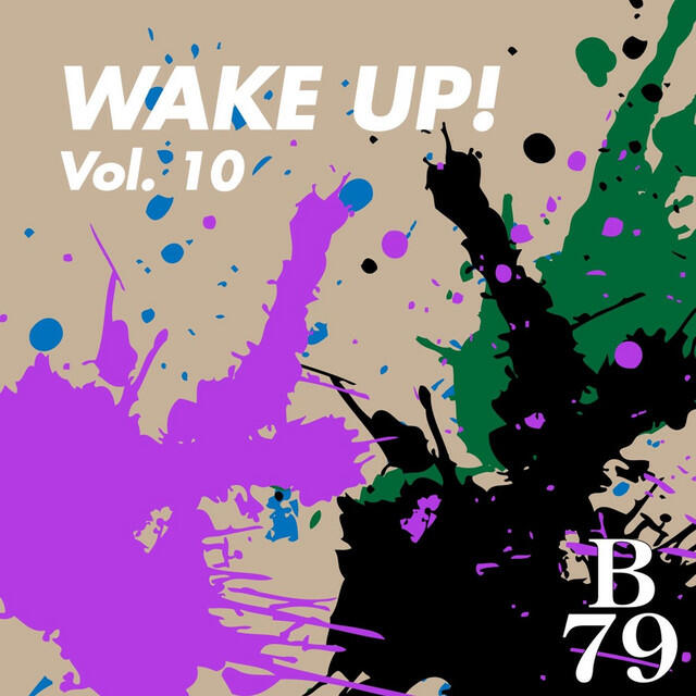 Релиз Wake Up!, Vol. 10