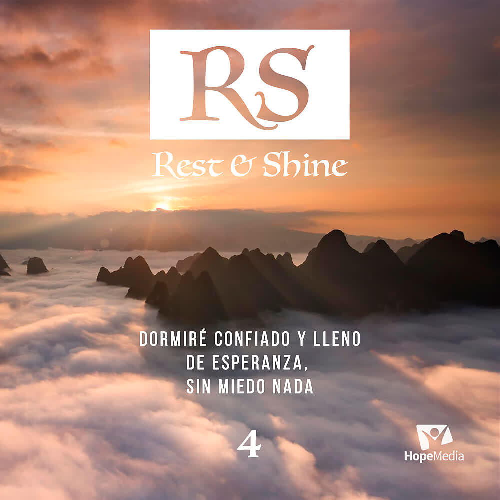Релиз Rest & Shine Dormiré Confiado y Lleno de Esepranza, Sin Miedo a Nada. Vol. 4