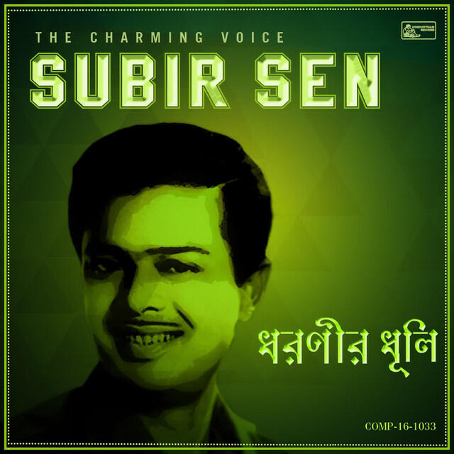 Релиз Dharanir Dhuli - Subir Sen The Charming Voice
