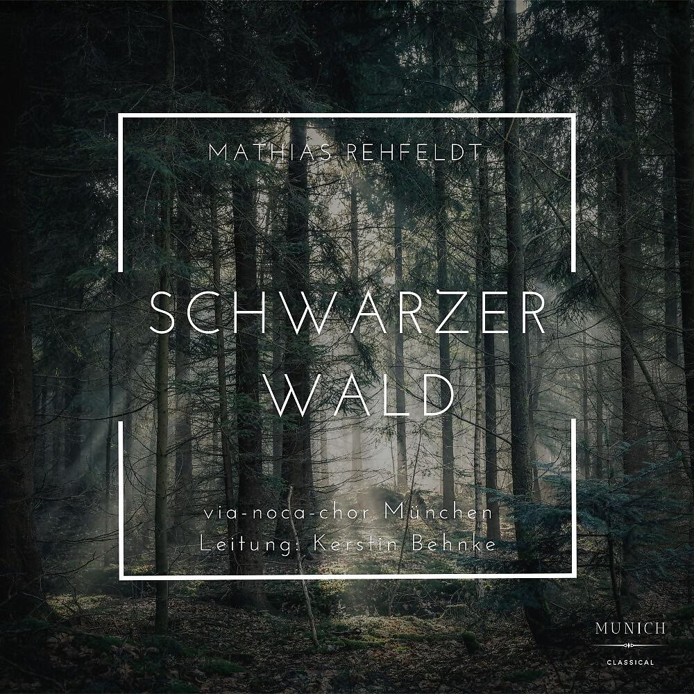 Релиз Schwarzer Wald (For Chamber Choir)