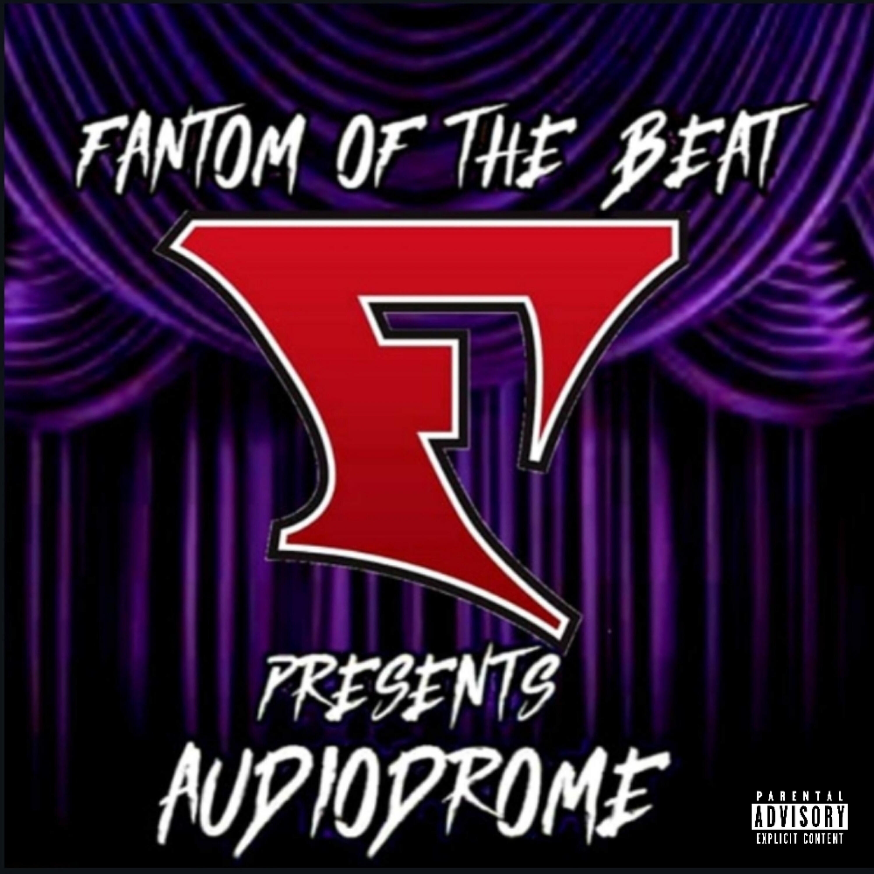 Релиз Fantom of the Beat Presents: Audiodrome