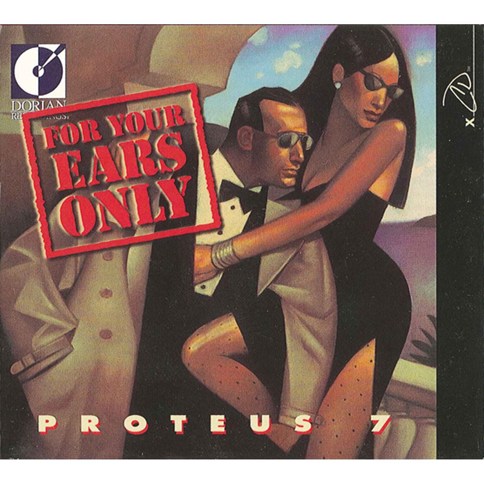 Релиз Proteus 7: For Your Ears Only