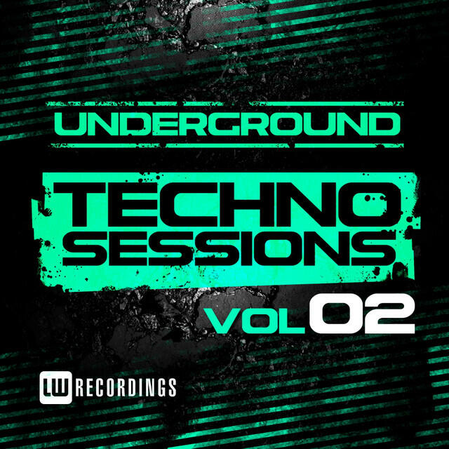 Релиз Underground Techno Sessions, Vol. 2