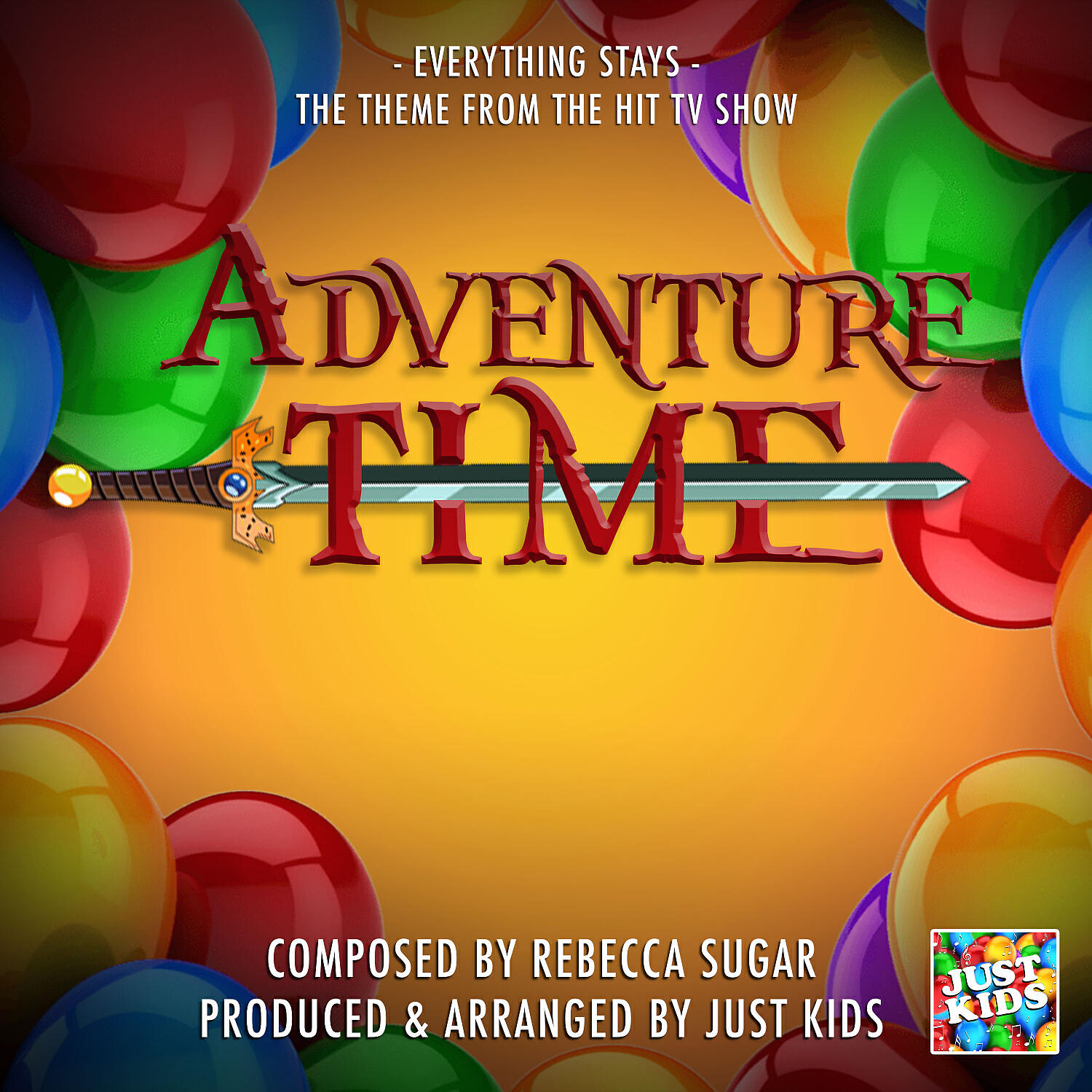Постер альбома Everything Stays (From "Adventure Time")