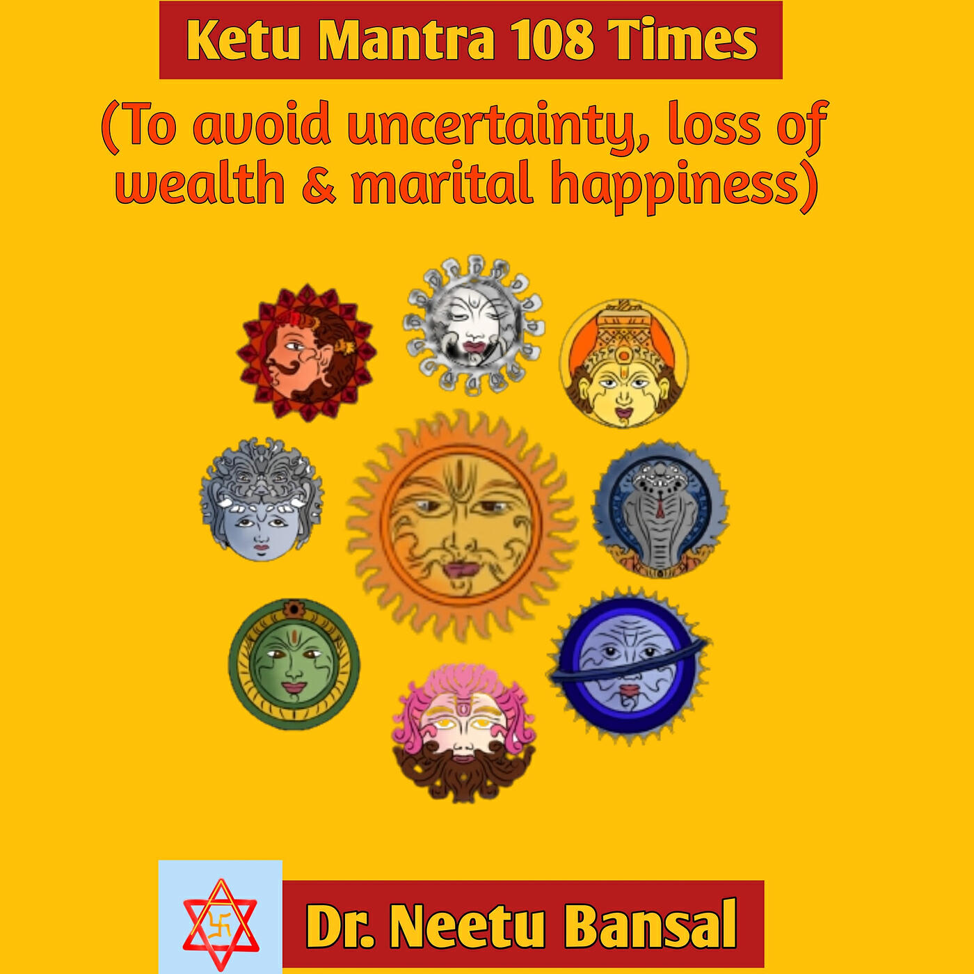 Релиз Ketu Mantra 108 Times (To Avoid Uncertainty, Loss of Wealth & Marital Happiness)