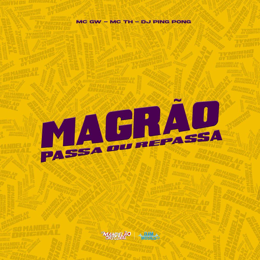 Релиз Magrão Passa ou Repassa