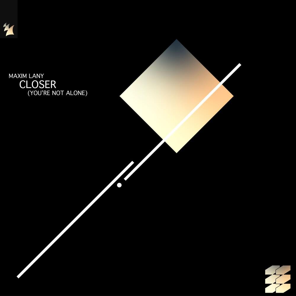 Релиз Closer (You're Not Alone)