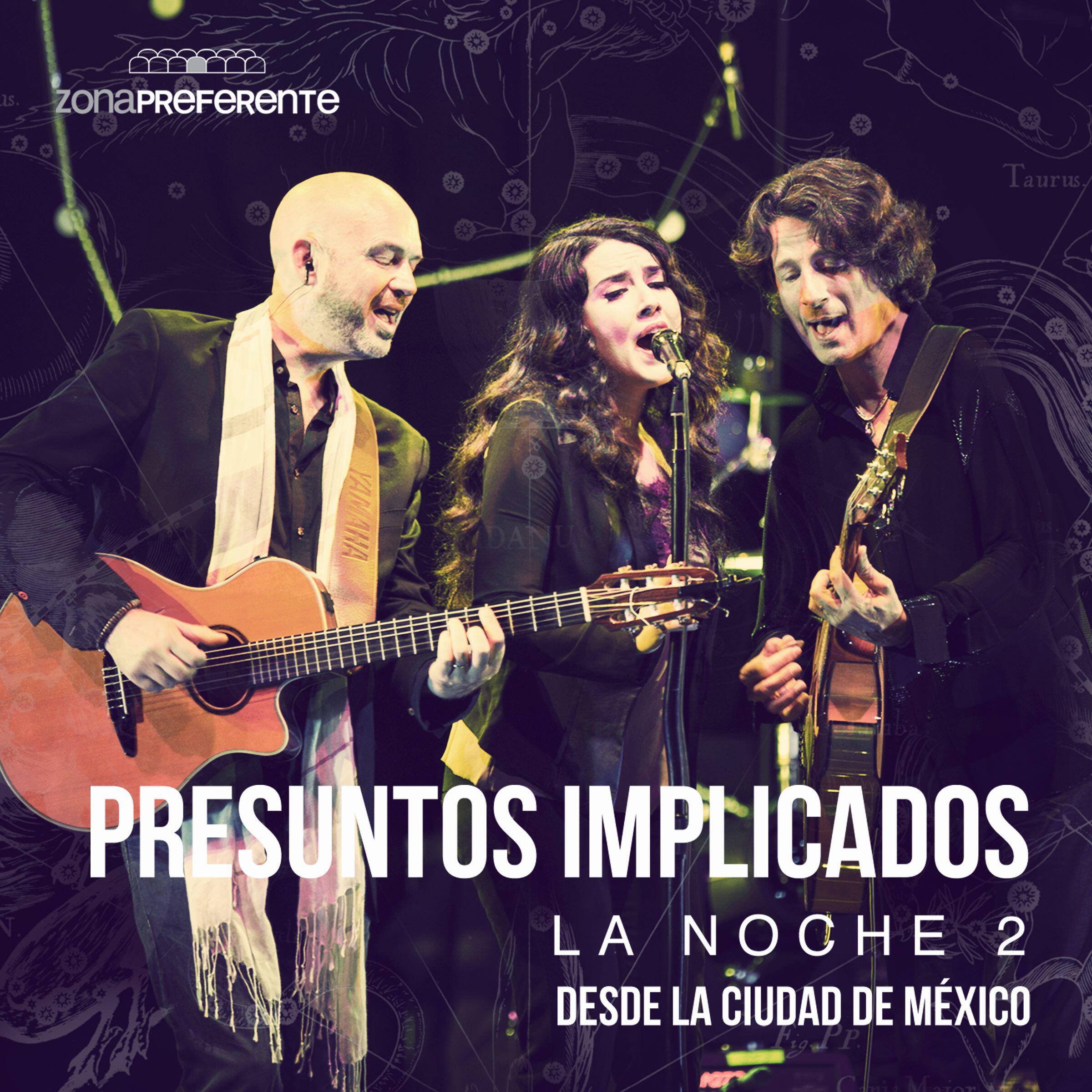 Релиз La Noche 2 desde la Ciudad de México / Zona Preferente
