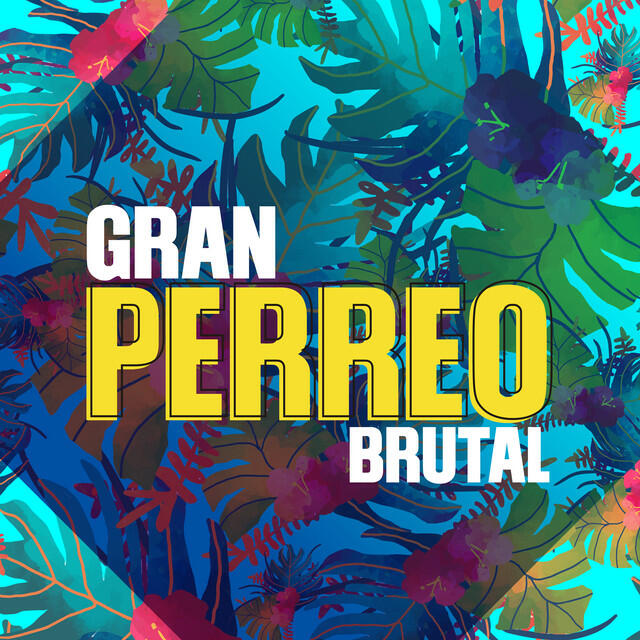 Релиз Gran Perreo Brutal