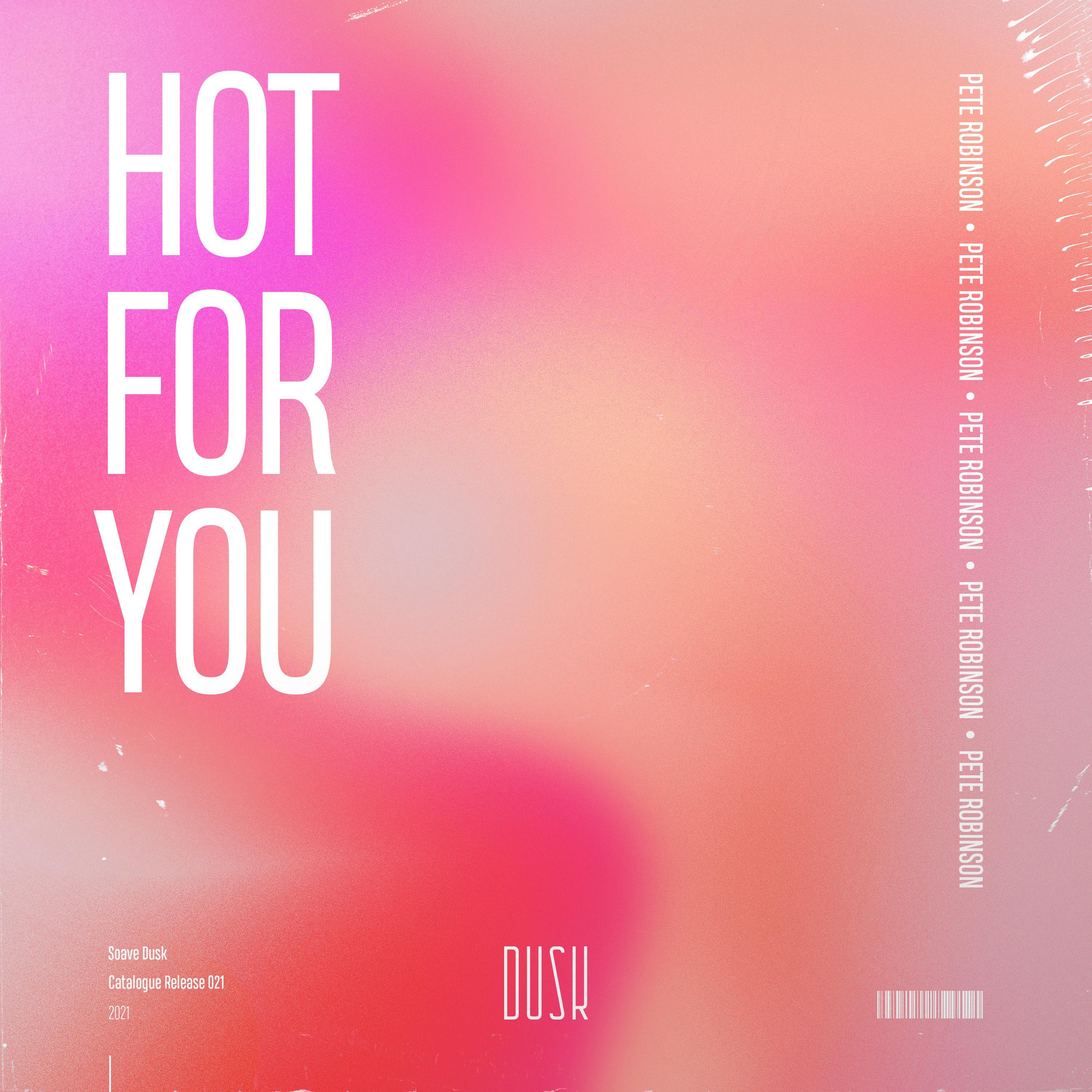 Релиз Hot For You