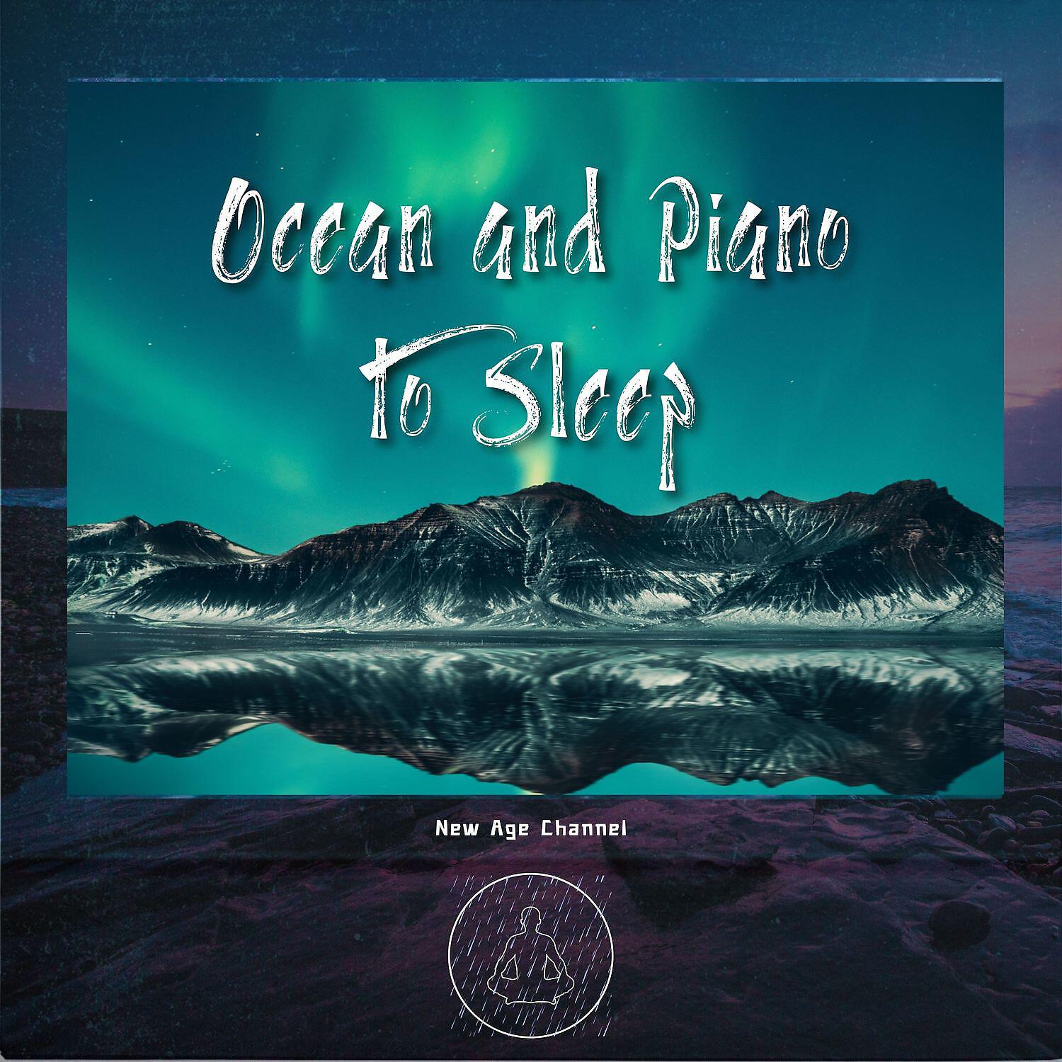 Постер альбома Ocean and Piano to Sleep