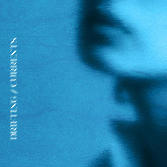 Релиз DRIFTING / CURRENTS