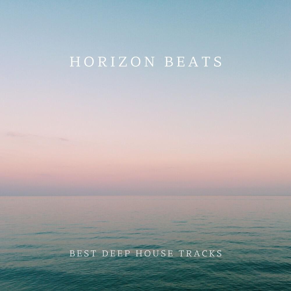 Релиз Horizon Beats: Best Deep House Tracks