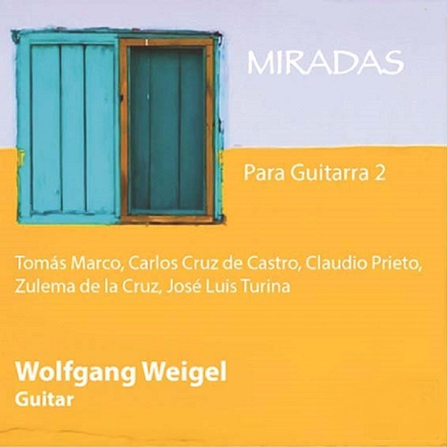 Релиз Miradas - Para Guitarra 2