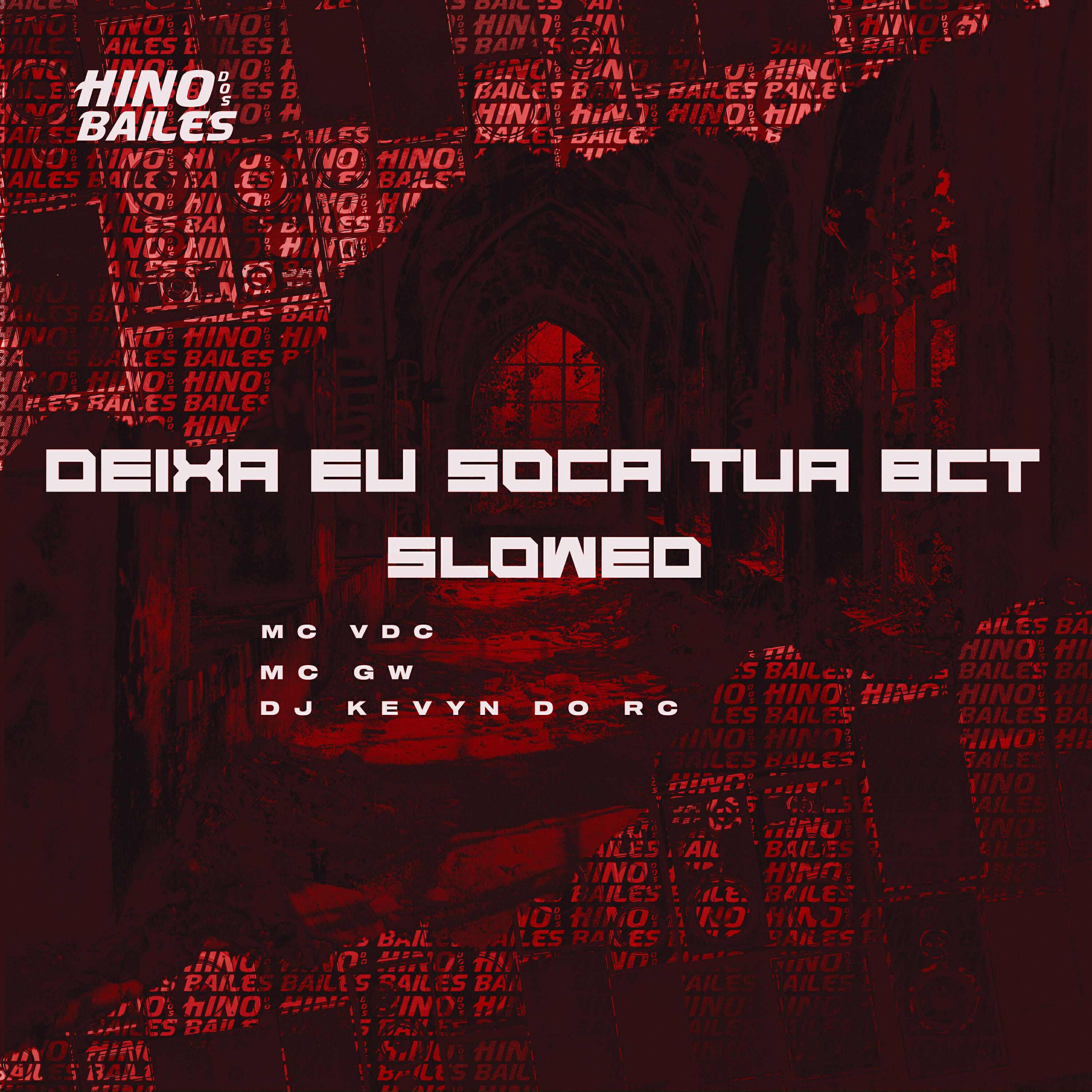 Скачать песню MC VDC, Mc GW, Dj Kevyn do RC - Deixa Eu Soca Tua Bct (Slowed) бесплатно в MP3 для Android и iOS
