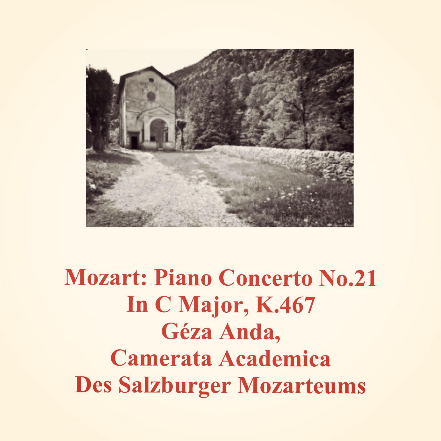 Релиз Mozart: Piano Concerto No.21 in C Major, K.467