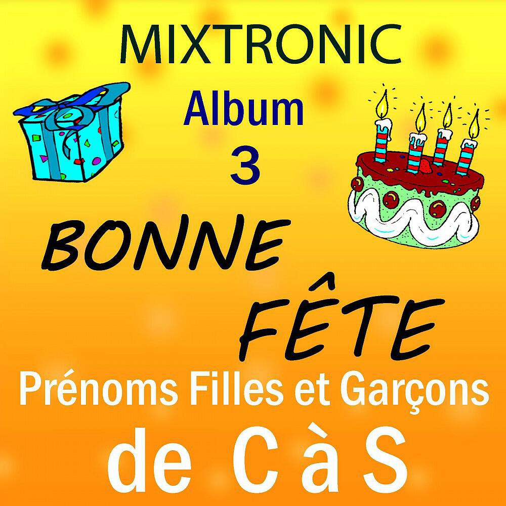Релиз Bonne fête prénoms de C à S album 3