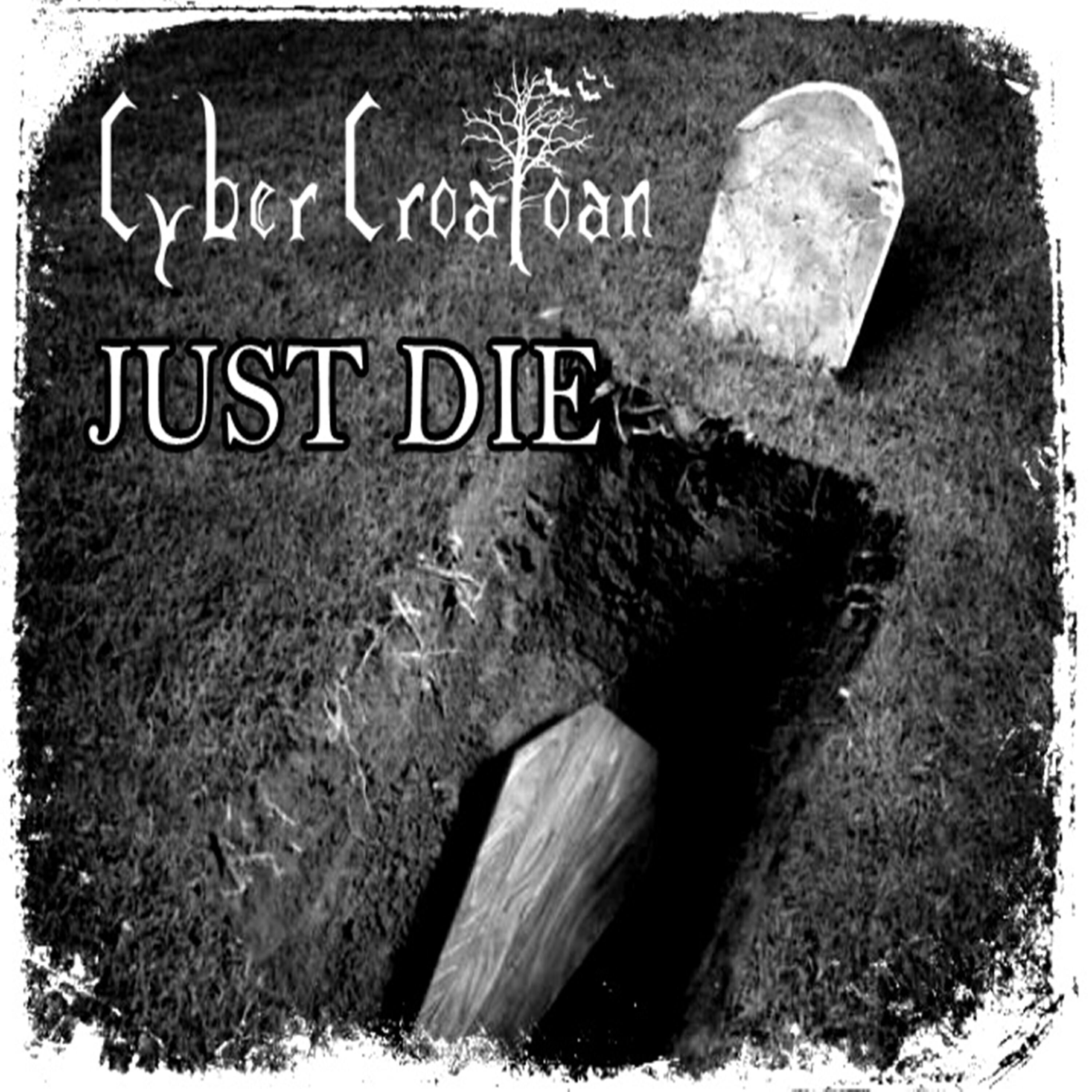 Релиз Just Die