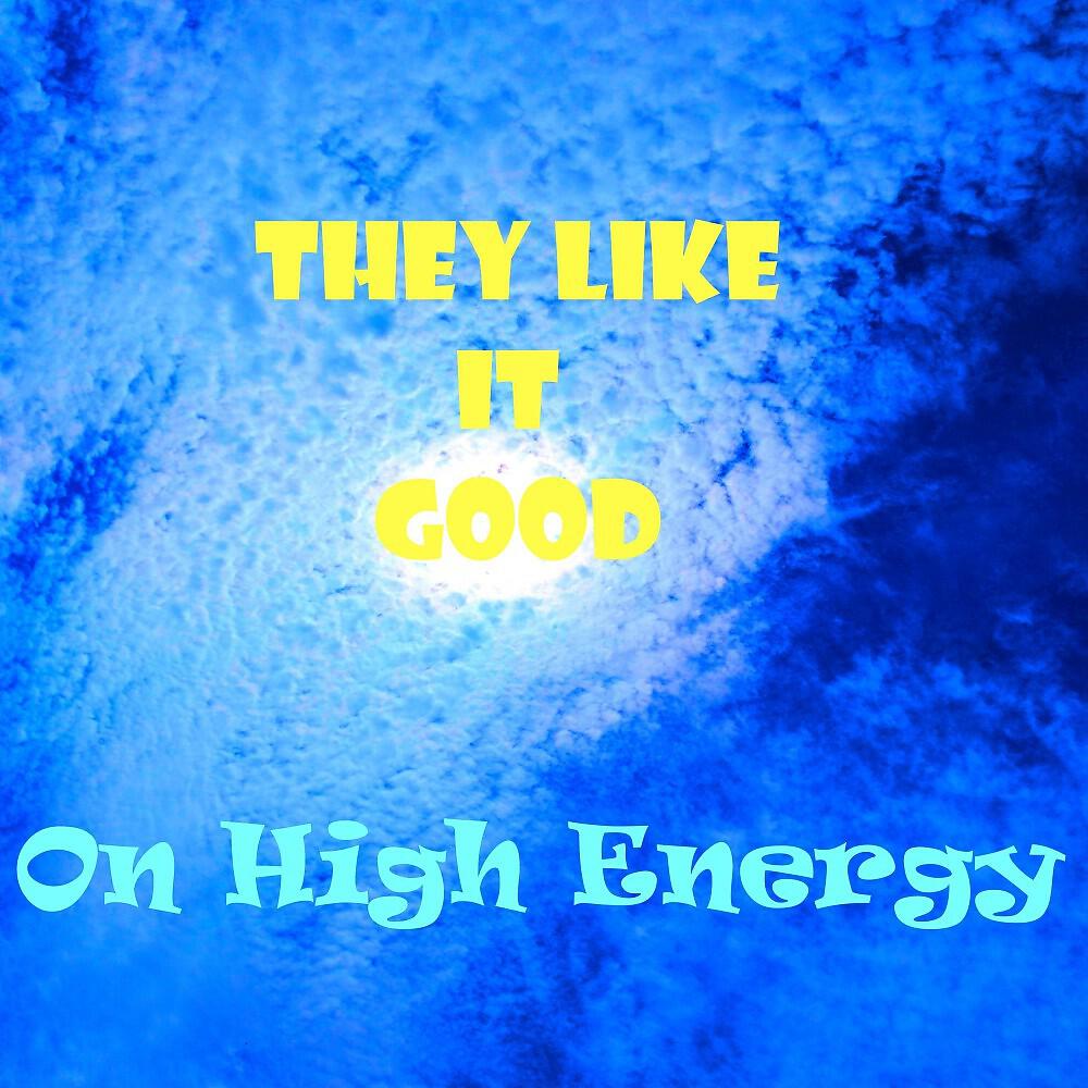 Релиз They Like It Good