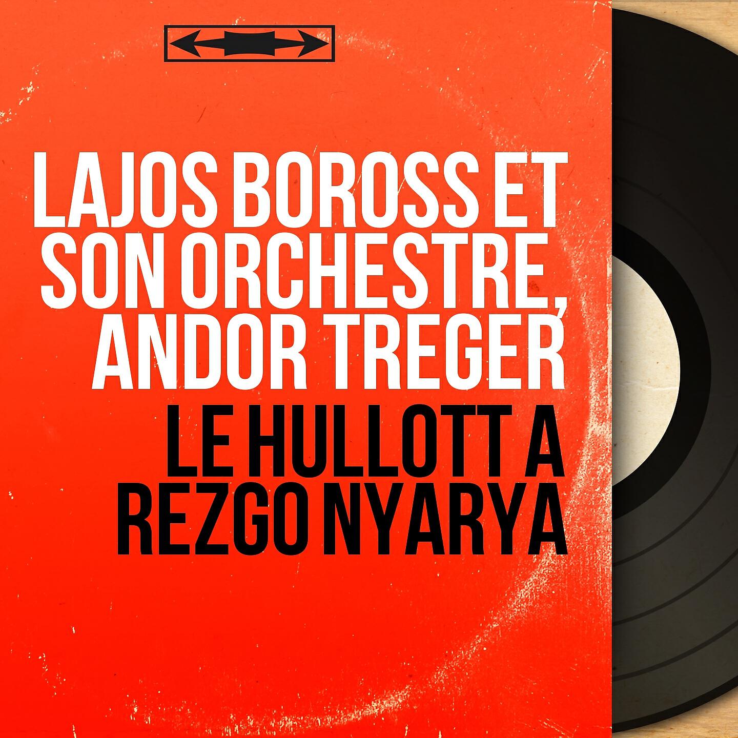 Релиз Le Hullott à Rezgo Nyarya