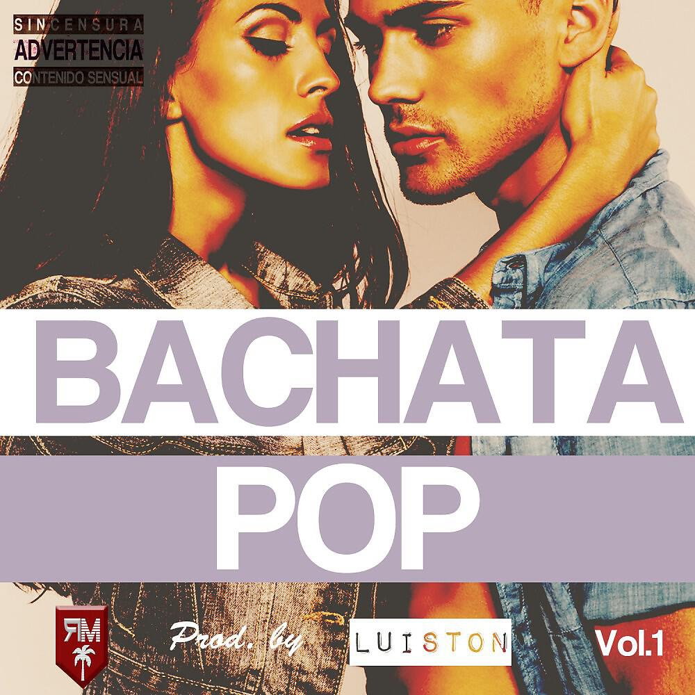 Релиз Bachata Pop (Bachata Pop Sincensura Contenido Sensual)