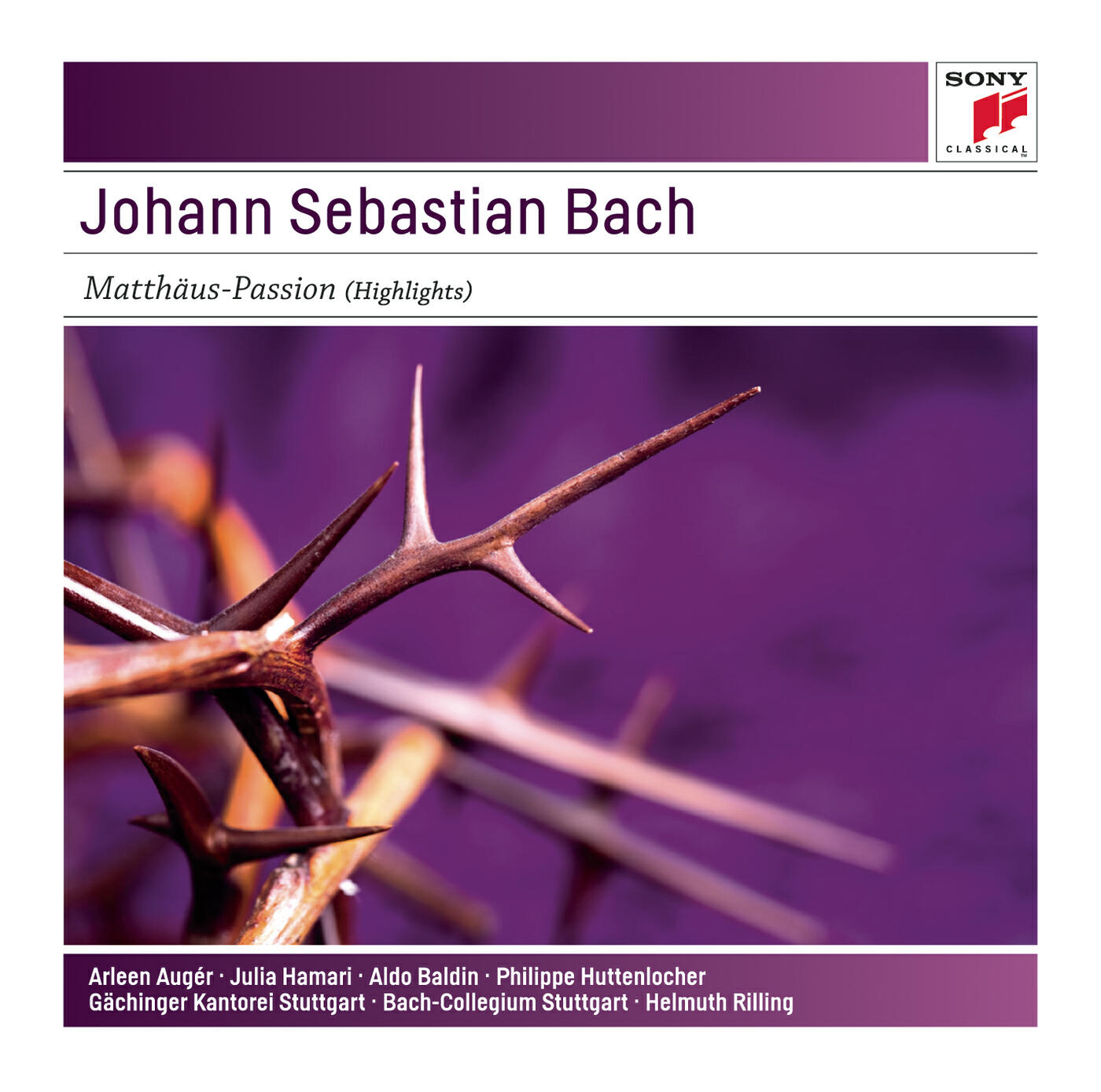 Релиз Johann Sebastian Bach: Matthäus-Passion (Highlights)  - Sony Classical Masters