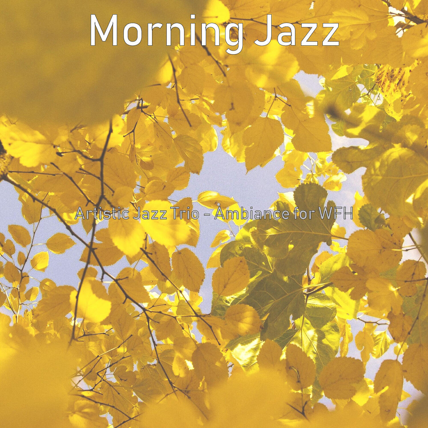 Постер альбома Artistic Jazz Trio - Ambiance for WFH