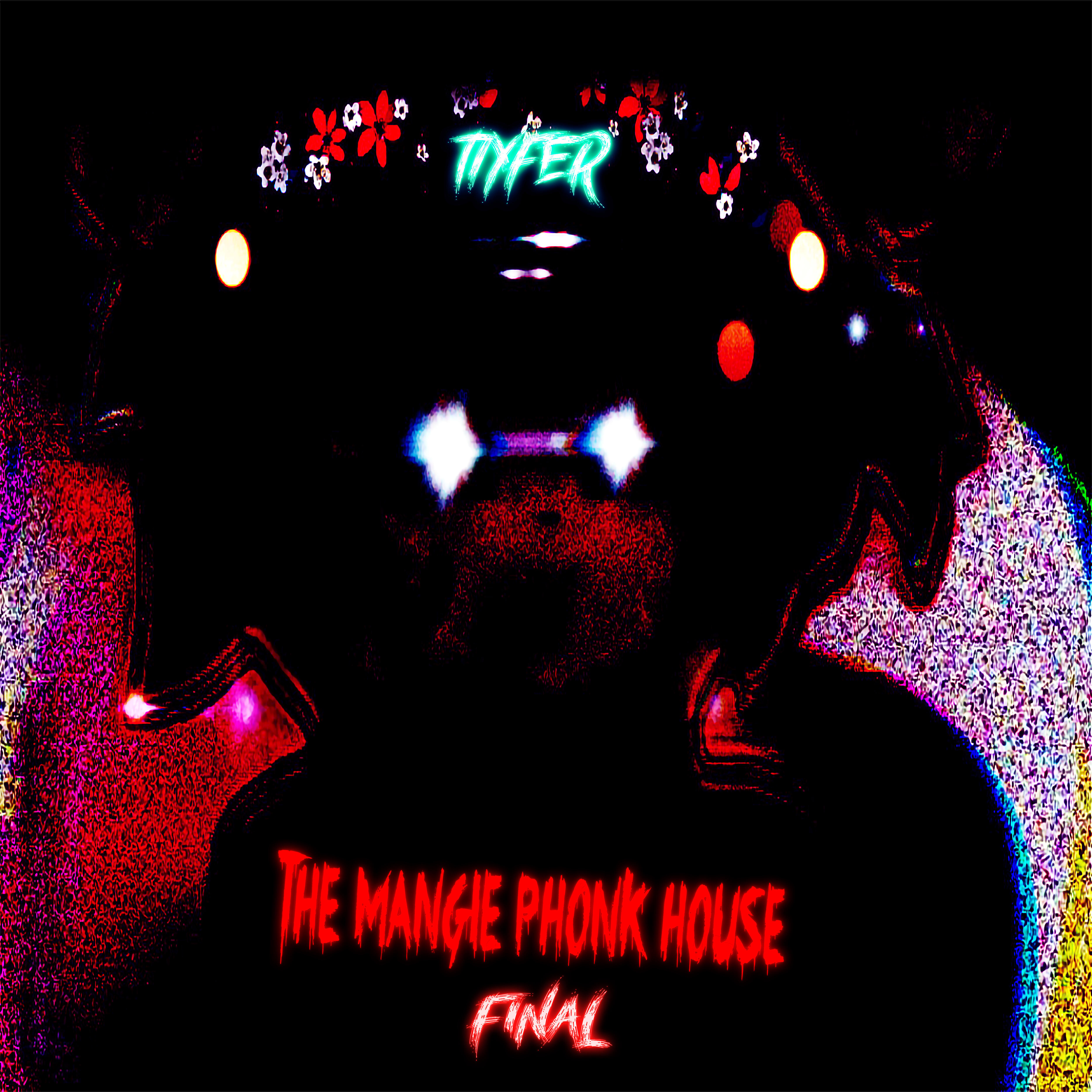 Постер альбома The Mangle Phonk House Final