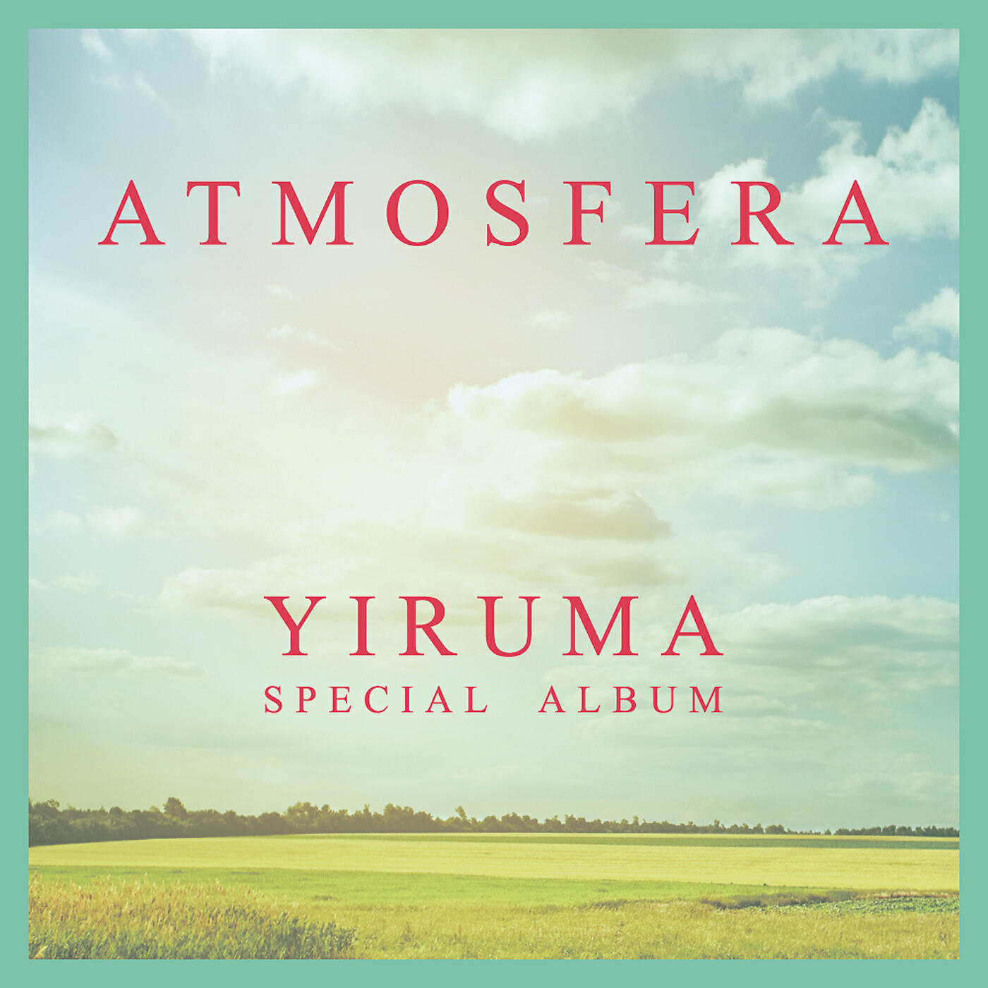 Релиз ATMOSFERA - Yiruma Special Album