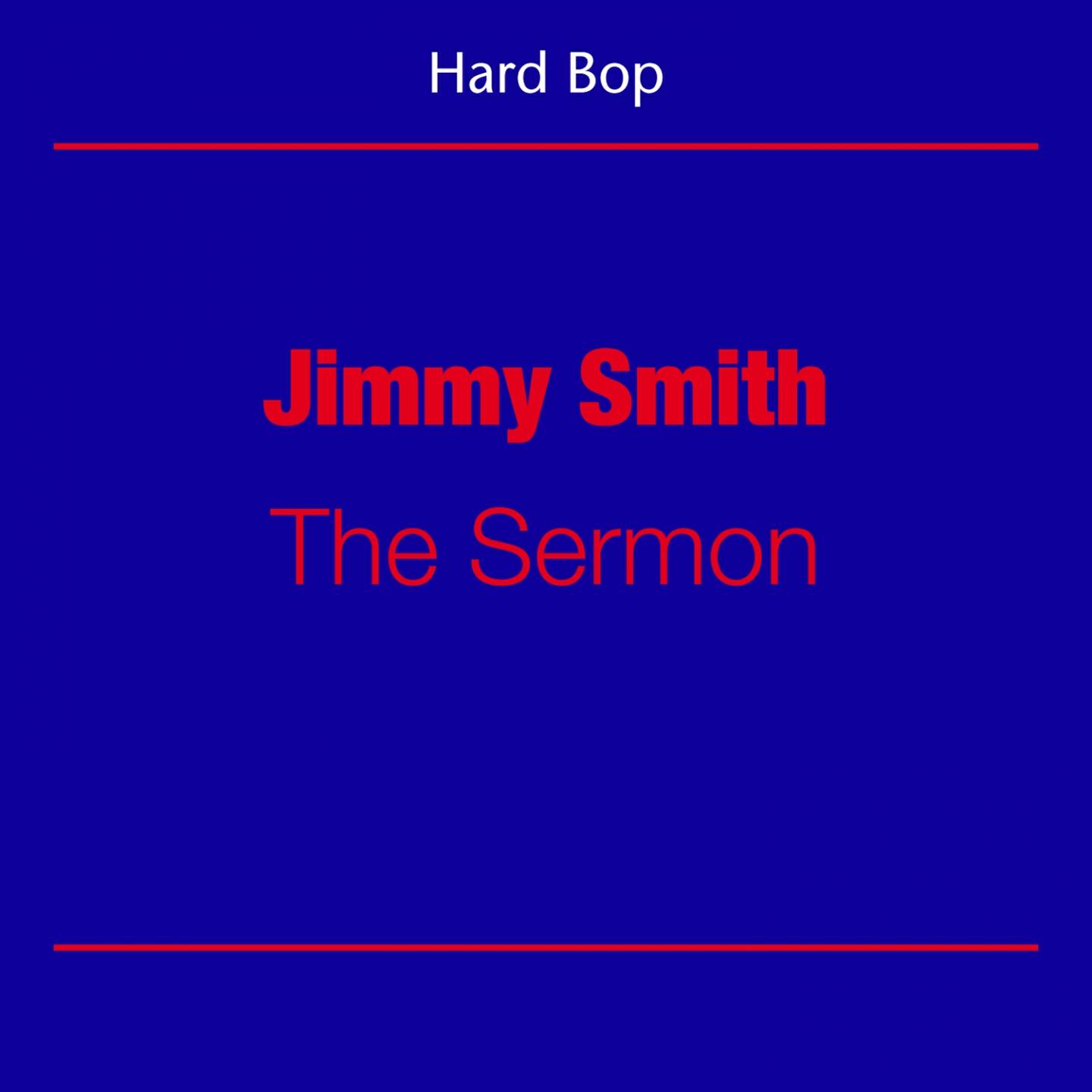 Релиз Hard Bop (Jimmy Smith - The Sermon)