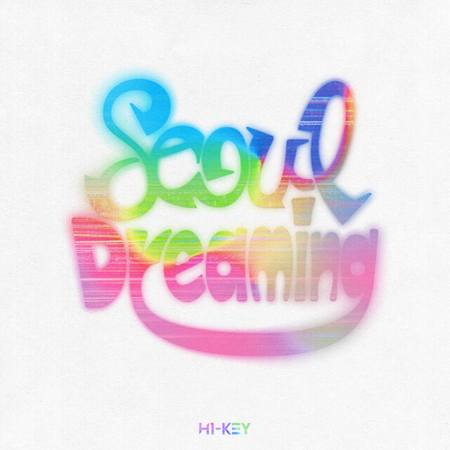 Постер альбома H1-KEY 2nd Mini Album [Seoul Dreaming]