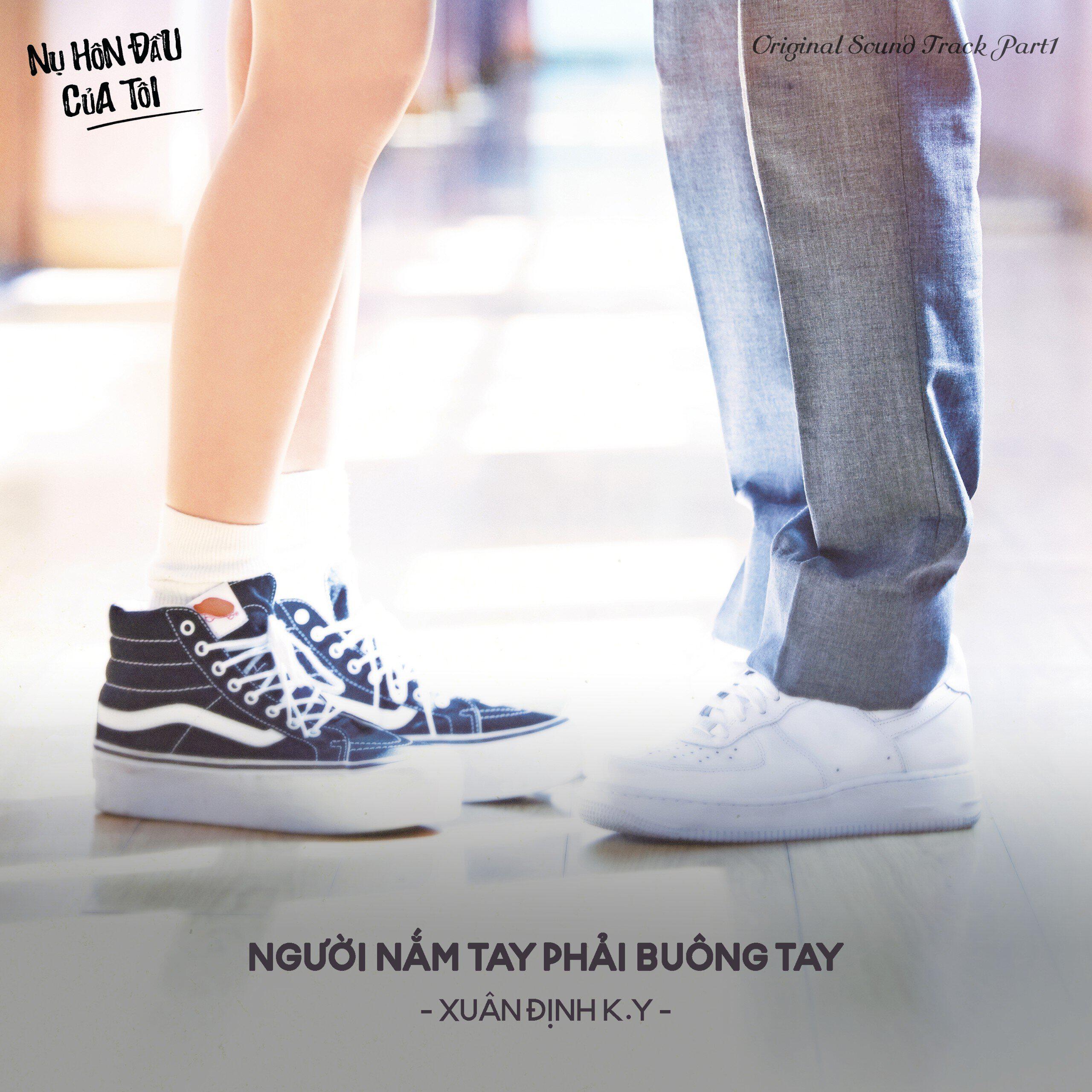 Релиз Người Nắm Tay Phải Buông Tay, Pt. 1
