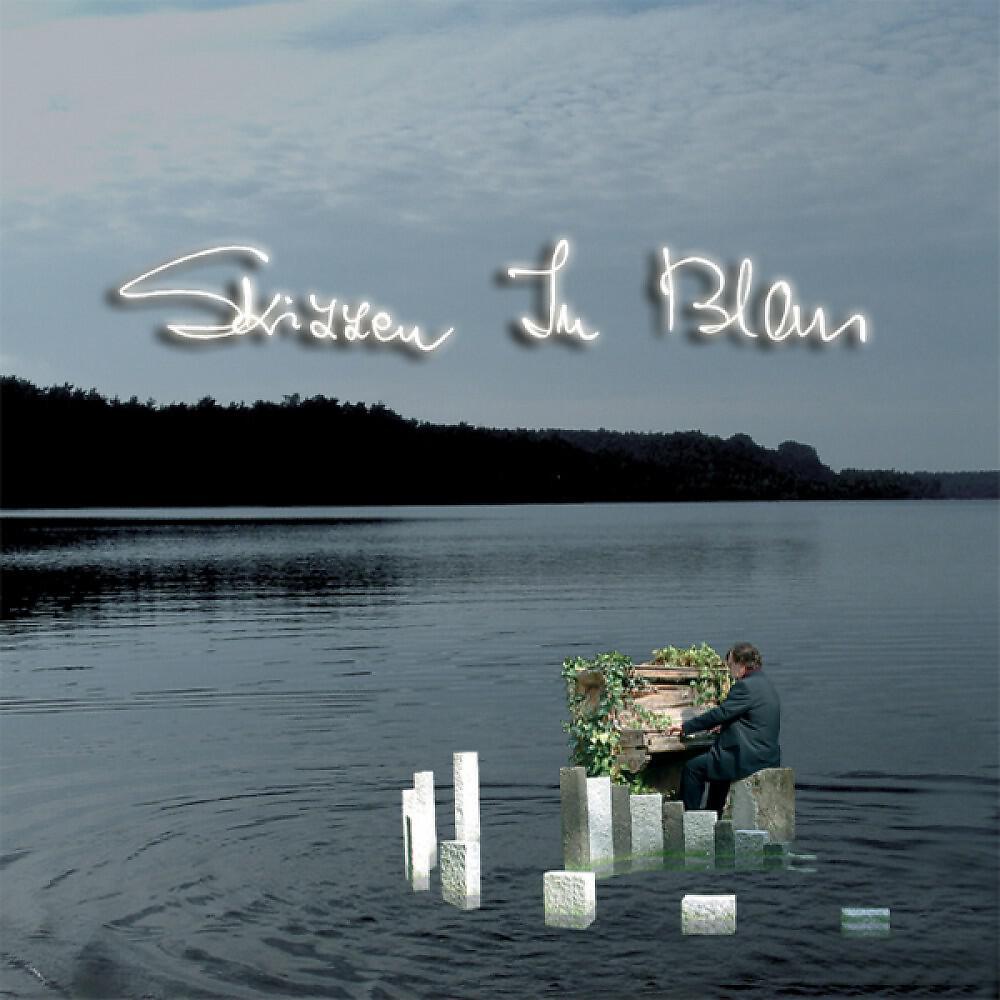Релиз Skizzen in Blau