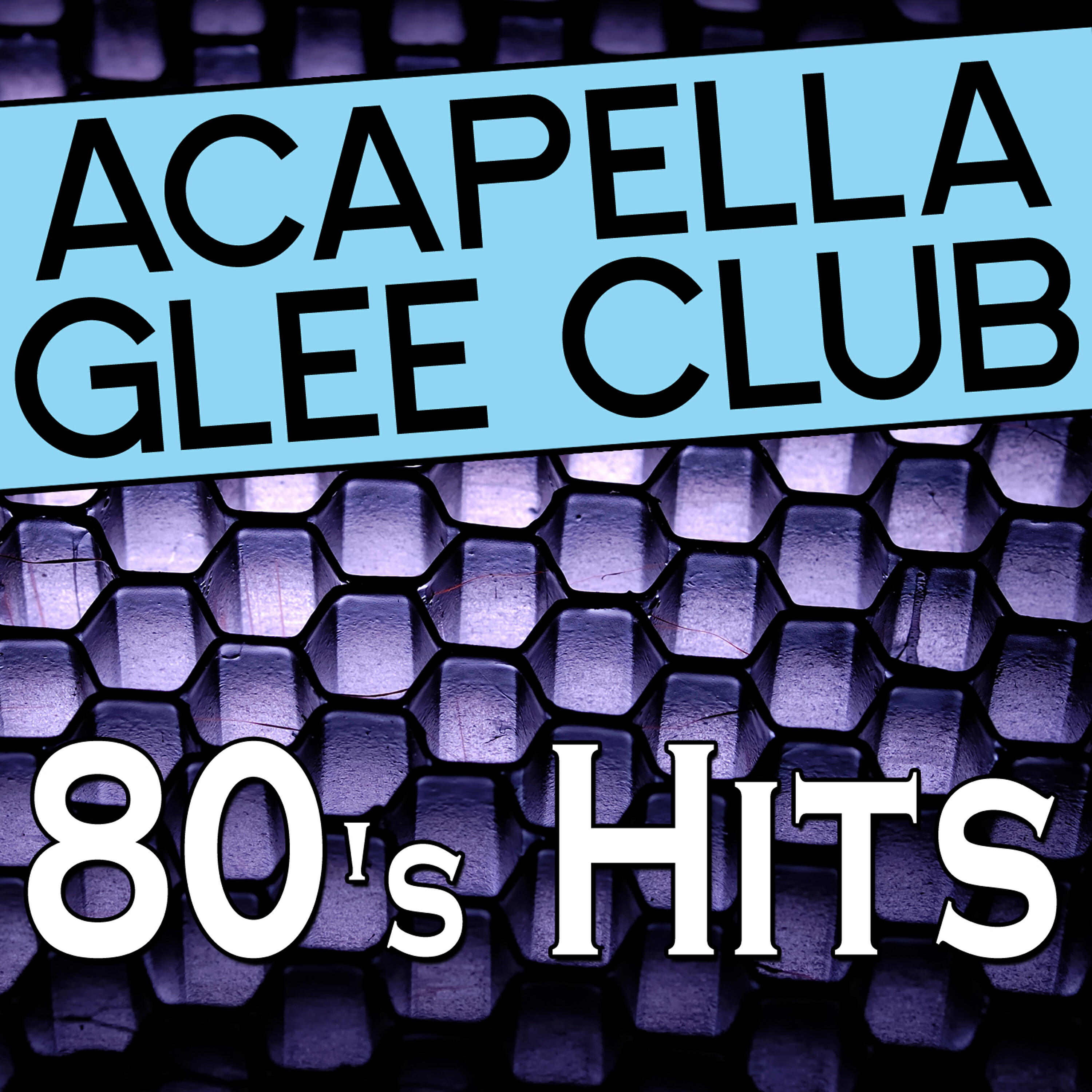 Релиз Acapella Glee Club - 80's Hits