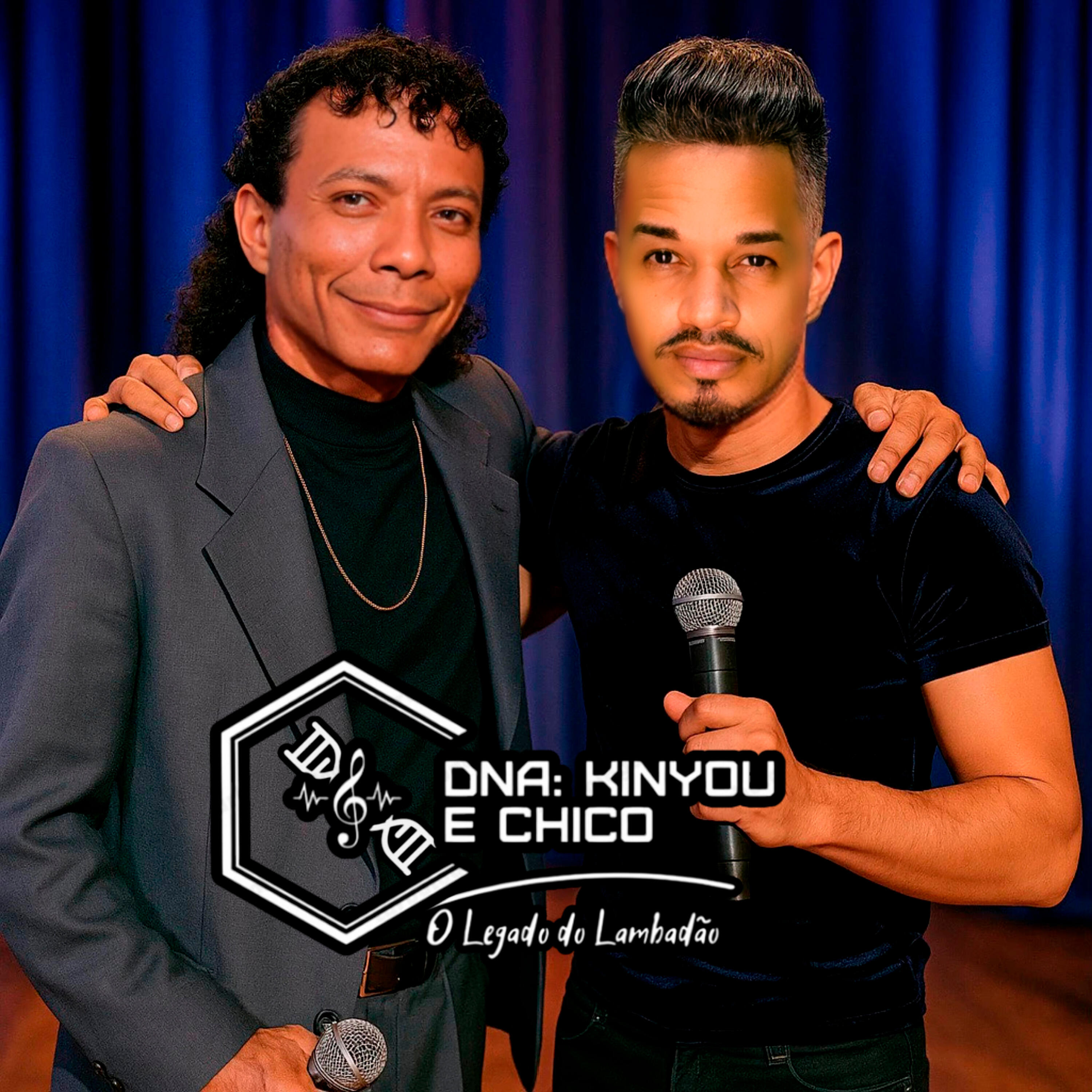 Постер альбома Dna: Kinyou e Chico - O Legado do Lambadão