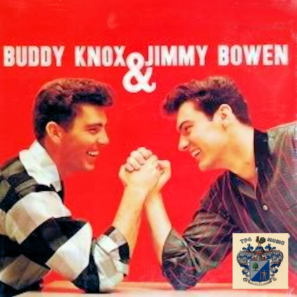 Релиз Buddy Knox & Jimmy Bowen