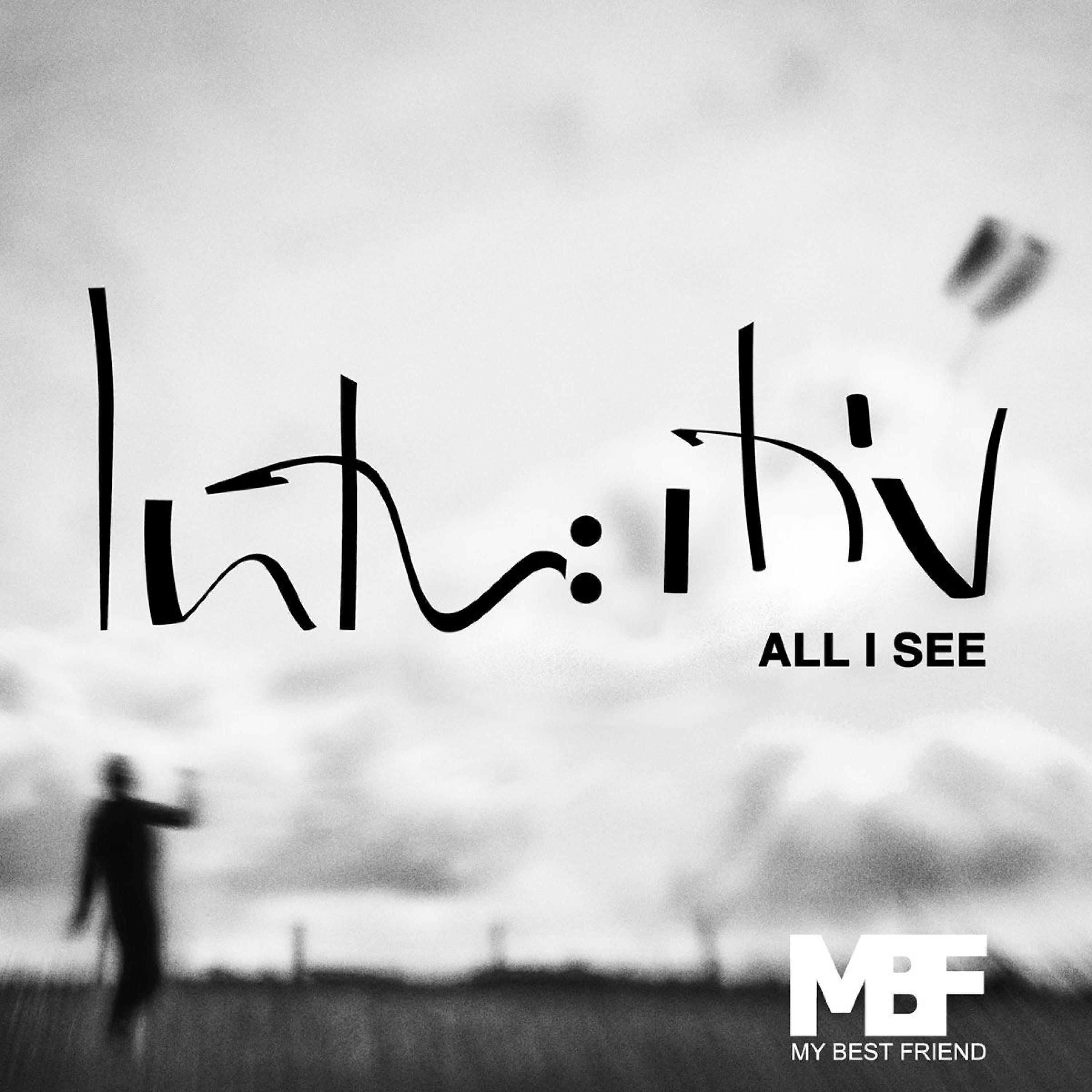 Релиз All I See