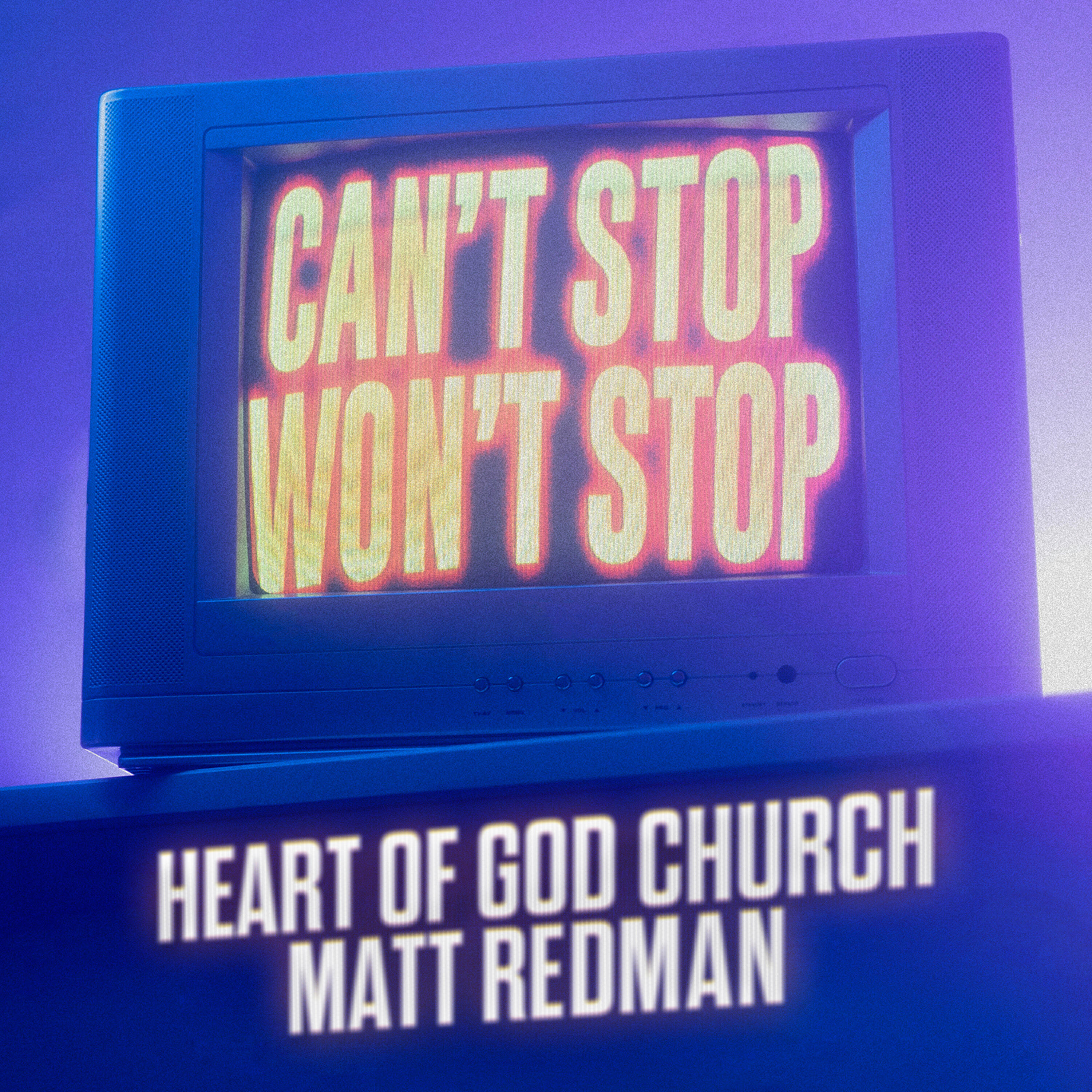 Релиз Can't Stop Won't Stop