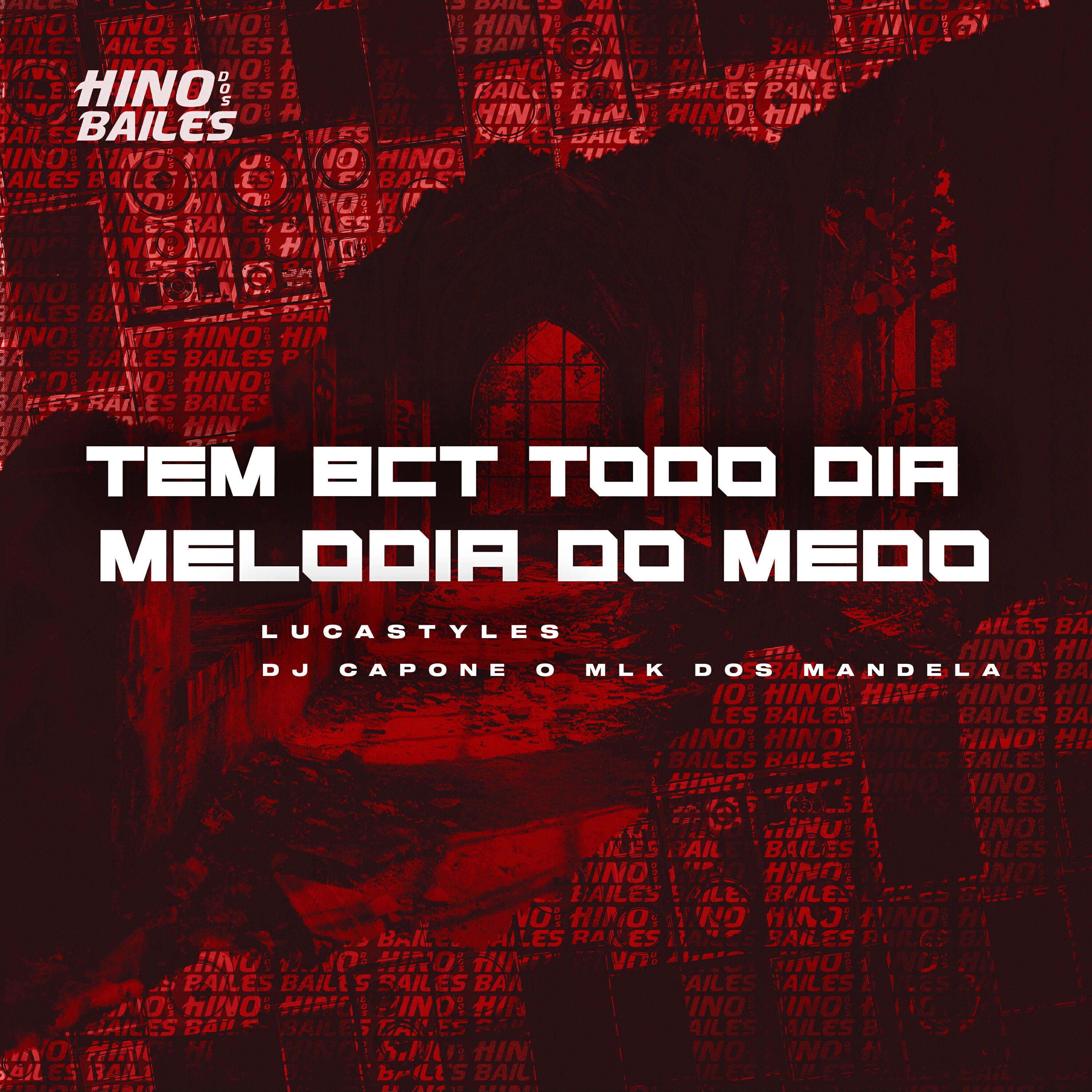 Релиз Tem Bct Todo Dia Melodia do Medo