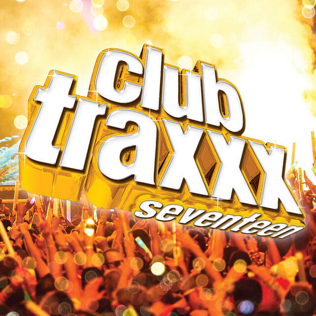 Релиз Clubtraxxx, Vol. 17 (Edited)