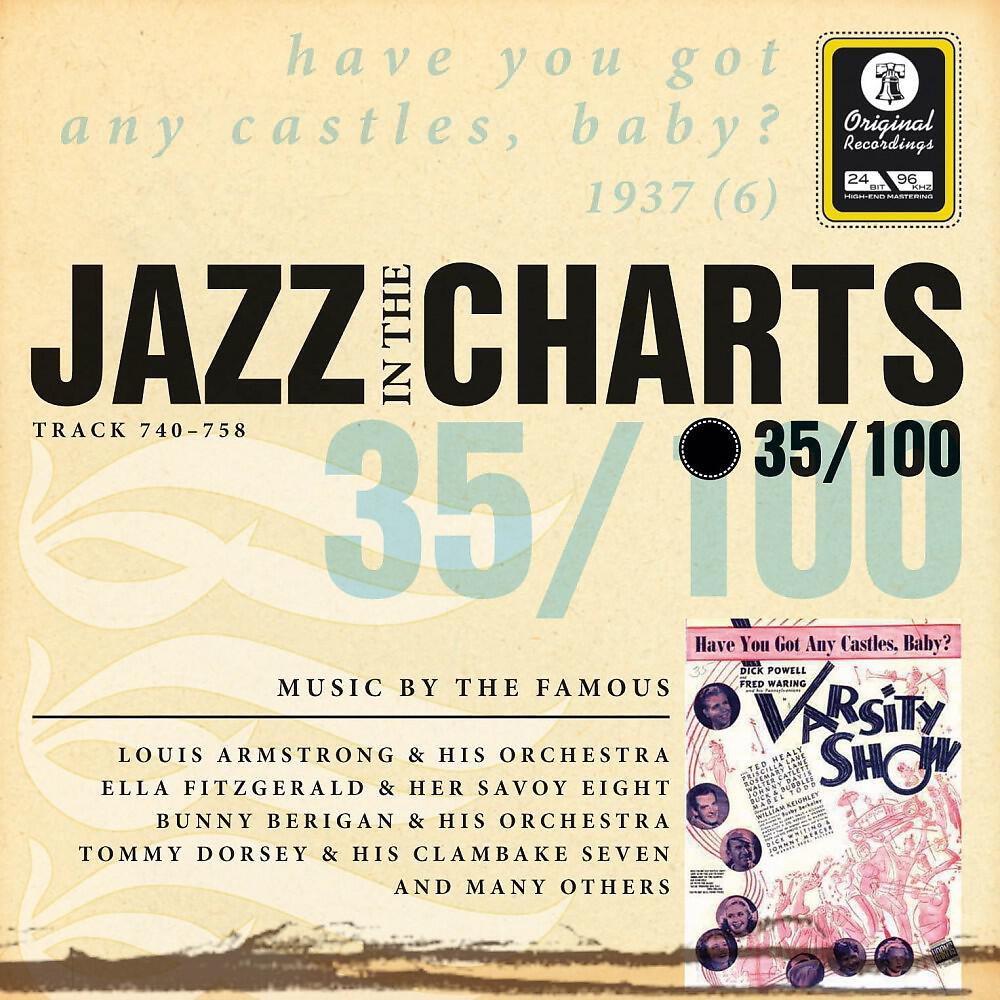 Постер альбома Jazz in the Charts Vol. 35 - Have You Got Any Castles, Baby?