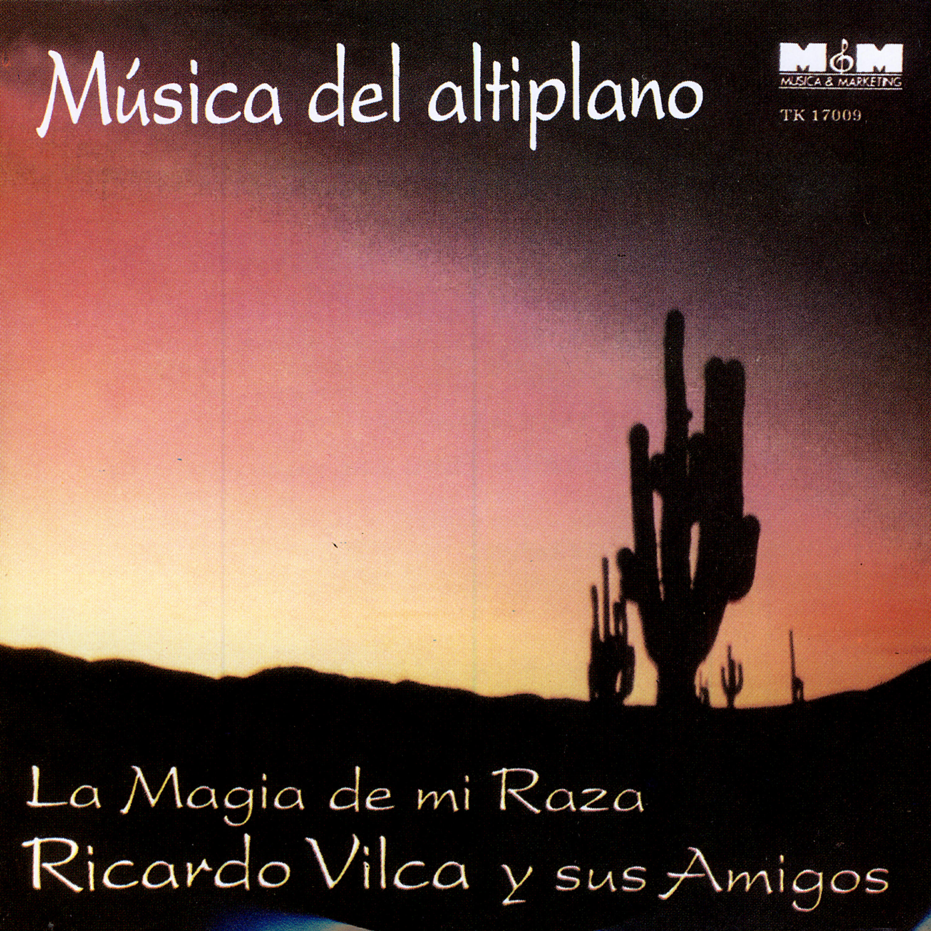 Релиз Musica Del Altiplano - La Magia De Mi Raza